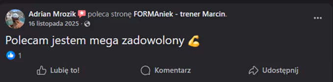 Opinia podopiecznego z facebooka po współpracy z trenerem Marcinem