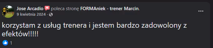 Opinia podopiecznego z facebooka po współpracy z trenerem Marcinem